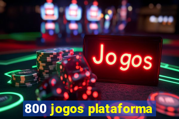 800 jogos plataforma